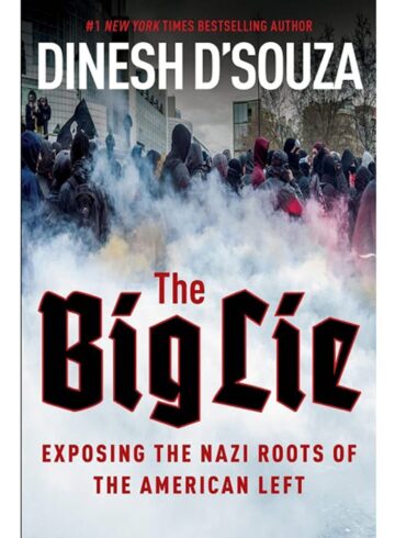 The Big Lie : Exposing the Nazi Roots of American Left